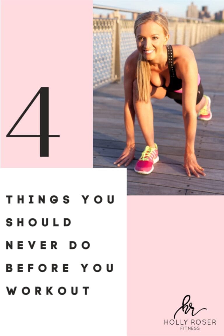Top 4 Things You Should Never Do Before You Workout
