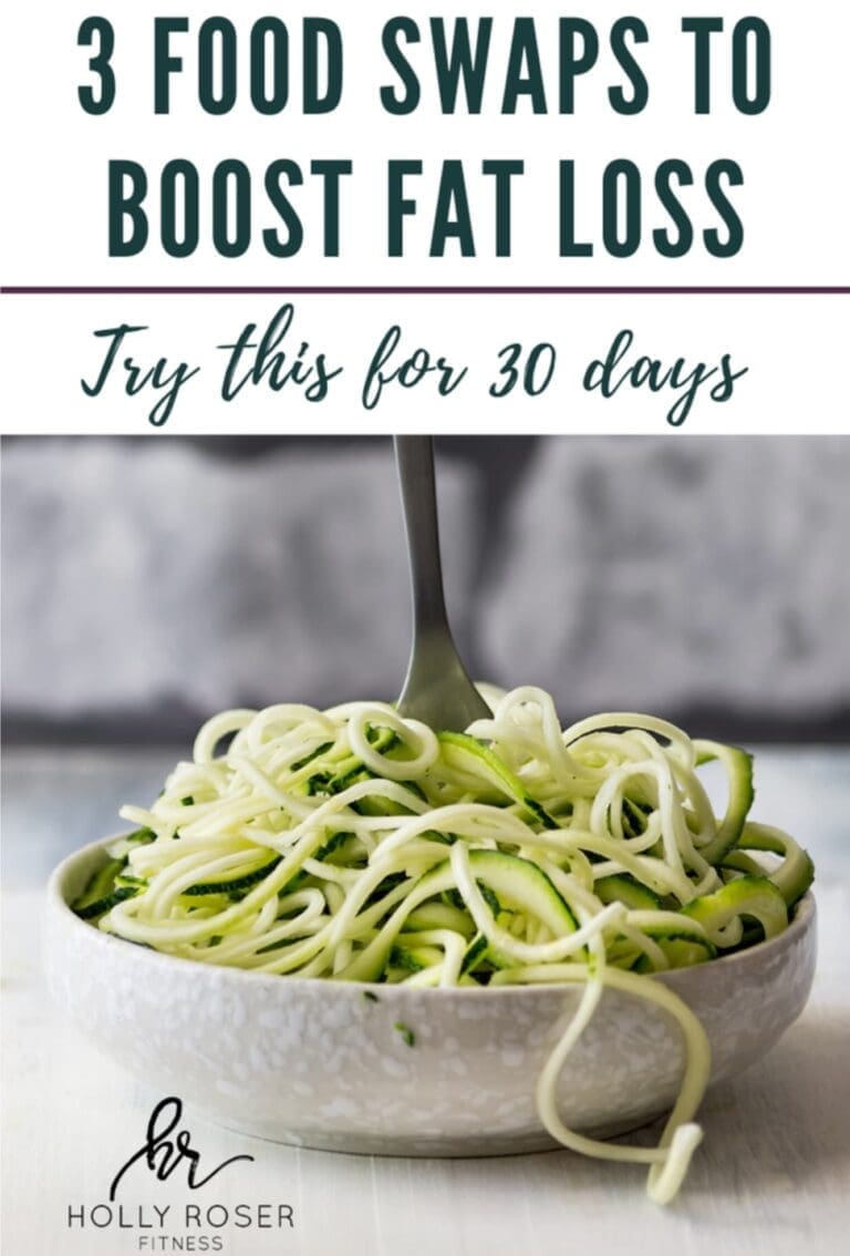 3 Food Swaps To Boost Fat Loss