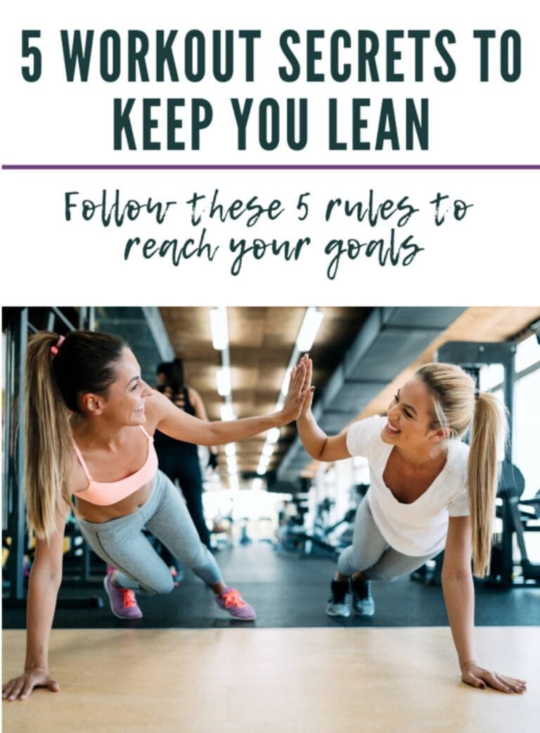 5 Workout Secrets To Keep You Lean